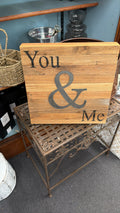 You & Me Sign