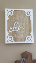 Love Builds A Home Sign